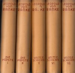 von Ranke, Leopold und Horst Michael;  Historische Meisterwerke Weltgeschichte - Die Ppste Band I, II, V, VI, VII 5 Bnde 