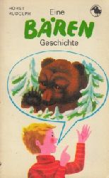 Rudolph, Horst;  Eine Brengeschichte Paperback tr junge Leser 