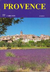 Moreaux, R. und A. Le Marechal;  Die Provence - ein Land zu entdecken... 
