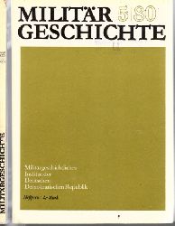 Autorengruppe;  Militrgeschichte Heft 5/80 + 6/81 