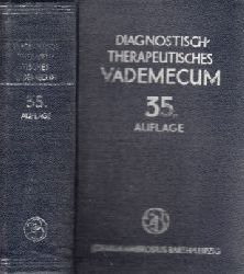 Autorengruppe;  Diagnostisch-therapeutisches Vademecum für Studierende und Ärzte Mit 22 Abbildungen im Text 