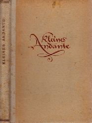 Autorengruppe;  Kleines Andante - Novellen um Gluck, Mozart, Haydn Illustrationen von Kurt Wendlandt 