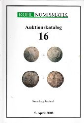Autorengruppe;  Kohl Numismatik - Auktionskatalog 16 - Sammlung Russland - 5. April 2008 