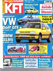 Autorengruppe;  KFT Kraftfahrzeugtechnik - Technische Zeitschrift des Kraftfahrwesens - Jahrgang von 1995/ Hefte 1-12 