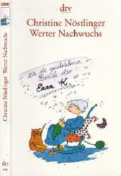 Nöstlinger, Christine;  Werter Nachwuchs - Die nie geschriebenen Briefe der Emma K., 75 