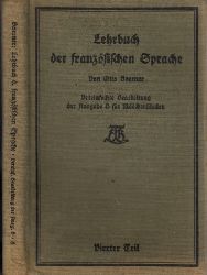 Boerner, Otto;  Lehrbuch der franzsischen Sprache - IV. Teil 
