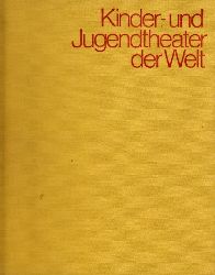 Hoffmann, Christel;  Kinder- und Jugendtheater der Welt 