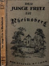 von Molo, Walter;  Der junge Fritz in Rheinsberg Die fünfzig Bücher Band 2 