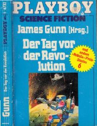 Gunn, James;  Der Tag der Revolution - Playboy Science Fiction 