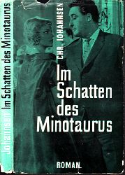 Johannsen, Christa;  Im Schatten des Minotaurus 