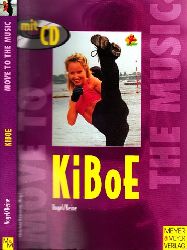 Vogel, Ines und Steffen Keine;  KiBoe - KickBoxExercise - Move to the Music Band 5 - mit CD 