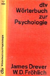 Drever, James und Werner D. Frhlich;  dtv-Wrterbuch zur Psychologie 