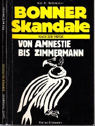 Berkemeier, Karl H.;  Bonner Skandale nach der Wende von A bis Z 