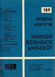 Autorengruppe;  129. Horbia-Mnzen-Auktion - Mnzen, Schmuck Angebot 