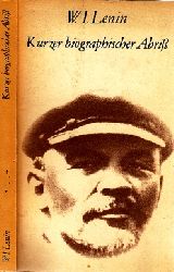 Lenin, W. I.;  Kurzer biographischer Abri 
