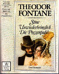 Fontane, Theodor;  Ausgewählte Werke in acht Bänden - zweiter Band: Stine, Unwiederbringlich, Die Poggenpuhls 