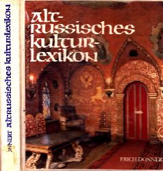 Donnert, Erich;  Altrussisches Kulturlexikon 