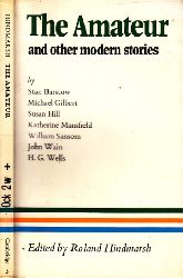 Hindmarsh, Roland;  The Amateur and other modern stories 
