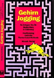 Fischer, Bernd;  Gehirn Jogging - So bringen Sie Ihr Gedchtnis in Schwung - Kopftraining nach der Fischer-Lehr-Methode 