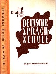 Ha, Kurt, Hans Kasdorff und Ernst Ffaff;  Deutsche Sprachschule 