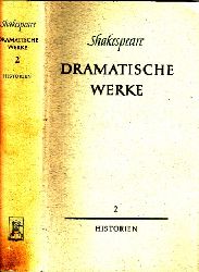 von Schlegel, August Wilhelm und Ludwig Tieck;  Shakespeare - Dramatische Werke - zweiter Band: Historien 