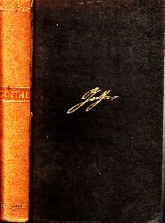 Goetz, Wolfgang;  Goethe - Sein Leben in Selbstzeugnissen, Briefen und Berichten Mit 43 Bildern im Text und auf Tafeln 