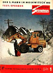 Kinze, Max;  Der deutsche Straßenverkehr - Zeitschrift für Verkehr und Wirtschaft - Hefte 1, 2, 3, 4, 5, 6, 7, 8, 9, 10, 12/1967 11 Hefte 
