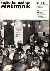 Autorengruppe;  Radio Fernsehen Elektronik - Hefte 11, 12, 14, 17, 18/1976 5 Hefte 