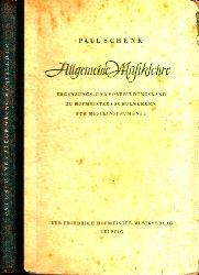 Schenk, Paul;  Allgemeine Musiklehre - Ergnzungs- und Fortbildungsband zu Hofmeisters Schulwerken fr Musikinstrumente 