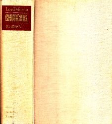 Autorengruppe;  Churchill - Der Kampf ums berleben 1940-1965 - Aus dem Tagebuch seines Leibarztes Lord Moran 