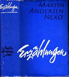 Nex, Martin Andersen;  Erzhlungen 