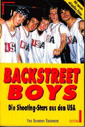Baumann, Susanne;  Backstreet Boys - Die Shooting-Stars aus den USA 