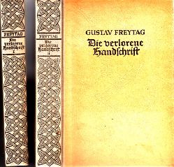 Freytag, Gustav;  Die verlorene Handschrift - Roman in fnf Bchern: erster und zweiter Teil 