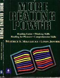 Mikulecky, Beatrice S. und Linda Jeffries;  More Reading Power 