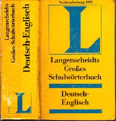 Brough, Sonia;  Langenscheidts Groes Schulwrterbuch Deutsch-Englisch 