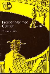 Merimee, Prosper;  Carmen - Version simplifiee 