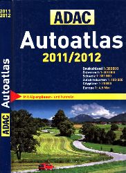 Autorengruppe;  Straen- und Stdteatlas 2011/2012 - Deutschland, sterreich, Schweiz, Europa Mit Alpenpssen- und tunneln 
