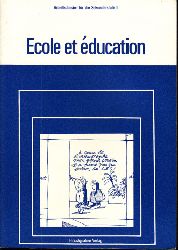 Lehousse, Jean-Pierre und Heribert Walter;  Ecole et ducation - Arbeitsdossier fr die Sekundarstufe II 