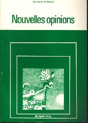 Walter, Heribert;  Nouvelles opinions - Arbeitsdossier fr Niveau II (ab 9. Schuljahr) 