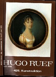 Ruef, Hugo;  426. Kunstauktion , 25. bis 27. Juni 1986 - Auktionskatalog 