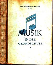Borris, Siegfried und Heinrich Martens;  Musik in der Grundschule 5. bis 8. Schuljahr - Das Musikschulwerk Band 3 
