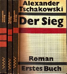 Tschakowski Alexander;  Der Sieg erstes, zweites und drittes Buch 3 Bücher Aus dem Russischen von Harry Burck 