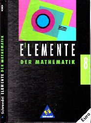 Griesel, Heinz und Helmut Postel;  Elemente der Mathematik - 8. Schuljahr 