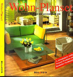 Bayer, Klaus M.;  Wohn-Planset - Schneres Wohnen mit persnlichem Stil 