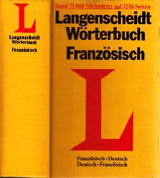 Lange-Kowal, Ernst und Eduard Weymuth;  Langenscheidt Wrterbuch Franzsisch-Deutsch - Deutsch-Franzsisch 