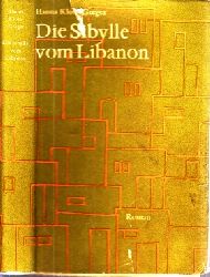 Klose-Greger, Hanna;  Die Sibylle vom Libanon - historischer Roman 