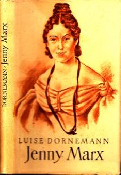 Dornemann, Luise;  Jenny Marx 