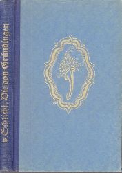 v. Schlicht, Freiherr;  Die von Grndingen - Humoristischer Roman Das Familienbuch - Eine Sammlung gediegener Romane der gegenwart 
