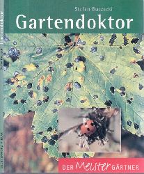 Buczacki, Stefan;  Der Gartendoktor - Der Meistergrtner 