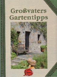 Autorengruppe;  Grovaters Gartentipps 